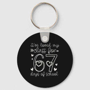Loved My Cl For 67 Days Of School Valentines Day T Key Ring