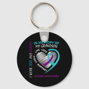 Loved One In Memory Of Grandson Suicide Awareness Key Ring
