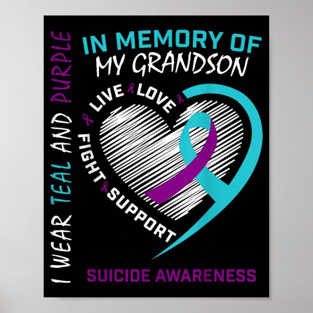 Loved One In Memory Of Grandson Suicide Awareness  Poster (Front)