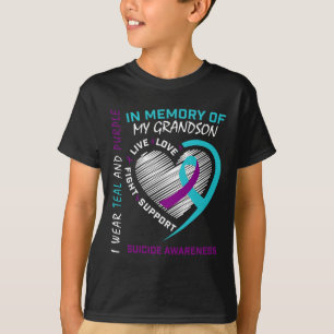 Loved One In Memory Of Grandson Suicide Awareness T-Shirt