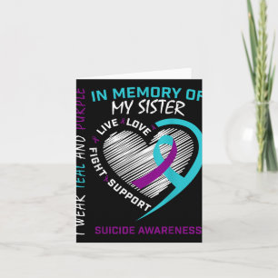 Loved One In Memory Of Sister Suicide Awareness Pr Card