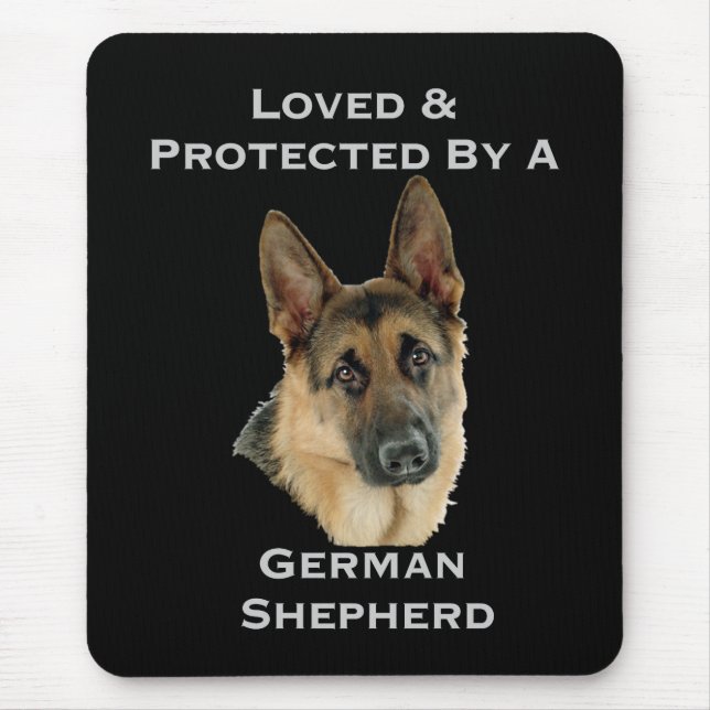 Loved & Protected By A German Shepherd Mouse Mat (Front)