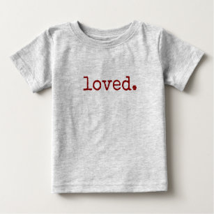 loved red typography baby T-Shirt