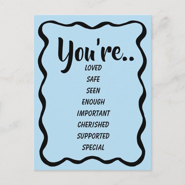 Loved Safe  Enough BLUE| Inspirational Kind Postcard (Front)