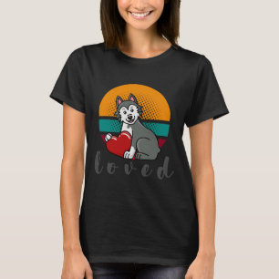 Loved Siberian Husky Valentines Day T-Shirt