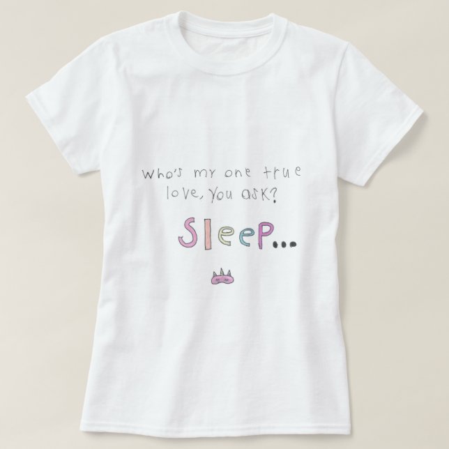 loved sleep shirt (Design Front)