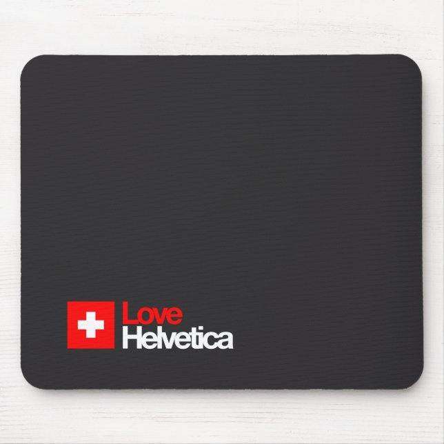 LoveHelvetica MousePad 001 (Front)