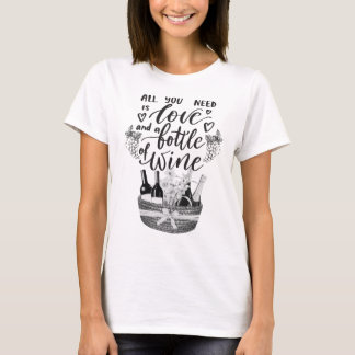 Lovely and Humourous Wine Lover T-shirt