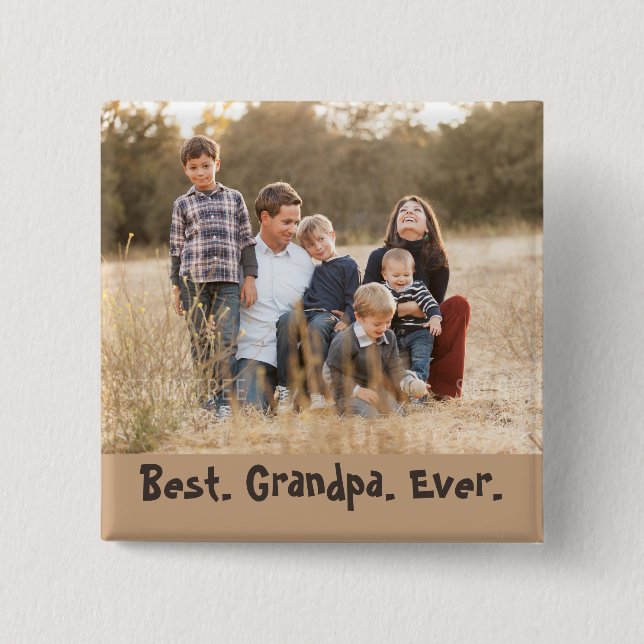 Lovely Best Grandpa Ever Family Photo 15 Cm Square Badge (Front)
