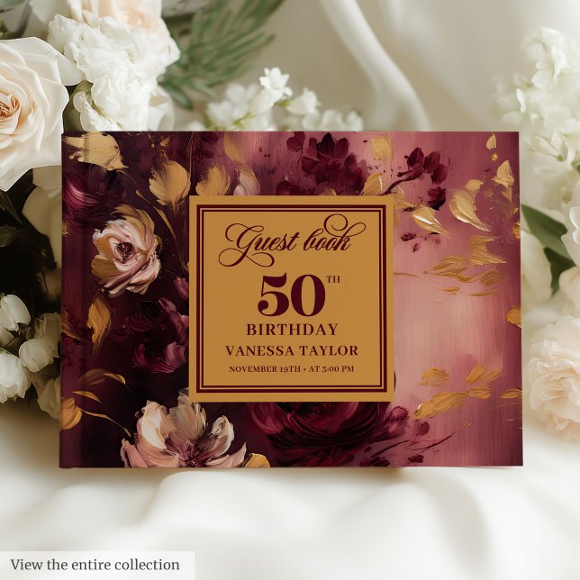 Lovely Boho Maroon Blush Gold Floral 50th Birthday Guest Book (Lovely Boho Maroon Blush Gold Floral 50th Birthday Guest Book)
