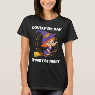 Lovely By Day Spooky By Night Witch Toddler Girl H T-Shirt
