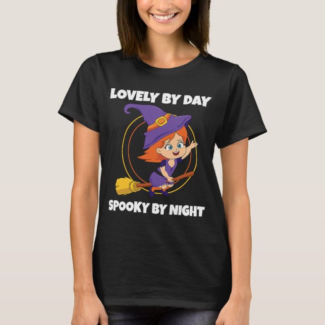 Lovely By Day Spooky By Night Witch Toddler Girl H T-Shirt (Front)