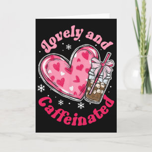 Lovely Caffeinated Valentine Coquette Bow Heart Card