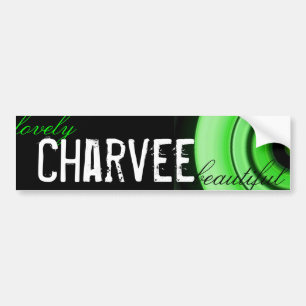 lovely, Charvee, beautiful Bumper Sticker