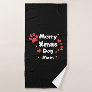 Lovely Christmas Dog Mum Bath Towel