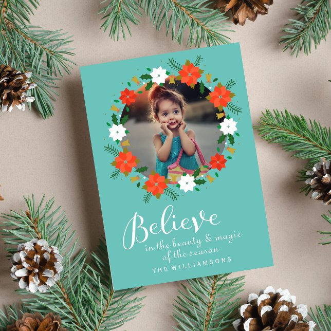 Lovely Christmas Wreath Believe in the Magic Photo Holiday Card (Creator Uploaded)