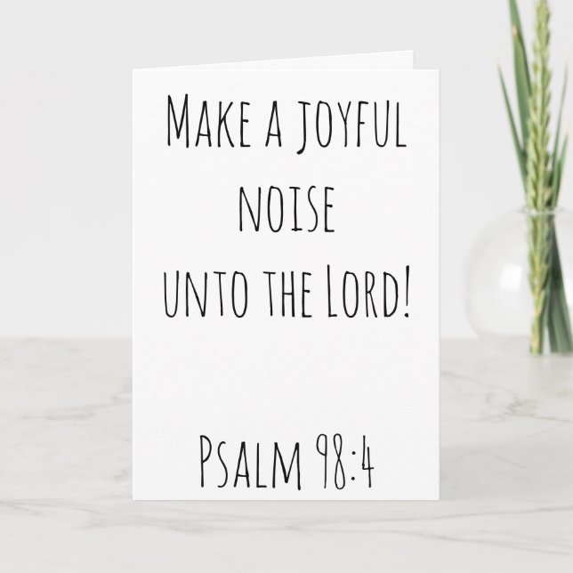 Lovely Joyful Noise unto the Lord Card (Front)
