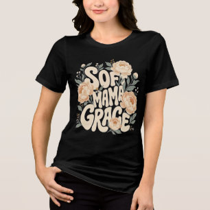 Lovely Mama Grace Floral Retro Typography Design Tri-Blend Shirt