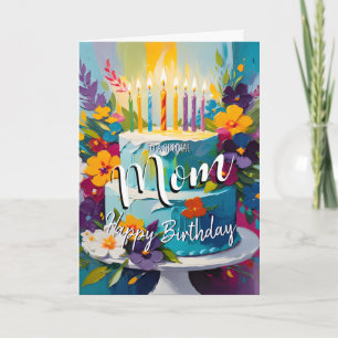 Lovely mom happy birthday cake birthday card mum