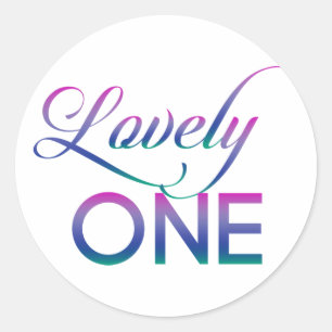 Lovely One Classic Round Sticker