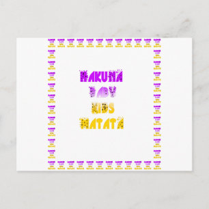 Lovely Purple and Yellow Hakuna Matata Baby Kids G Postcard