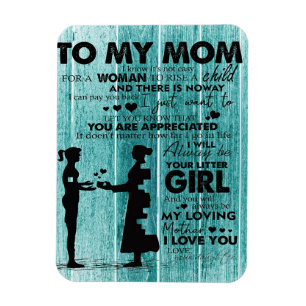 Lovely Quotes To My Mom Gift For Mother Magnet