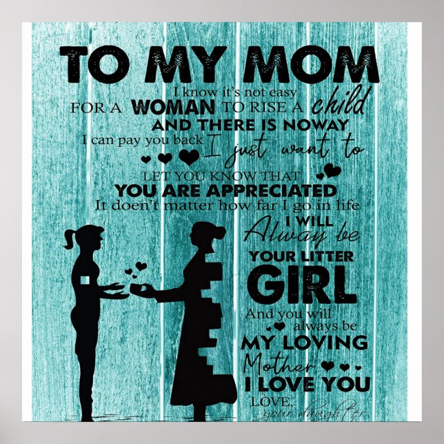 Lovely Quotes To My Mum | Gift For Mother Poster (Front)
