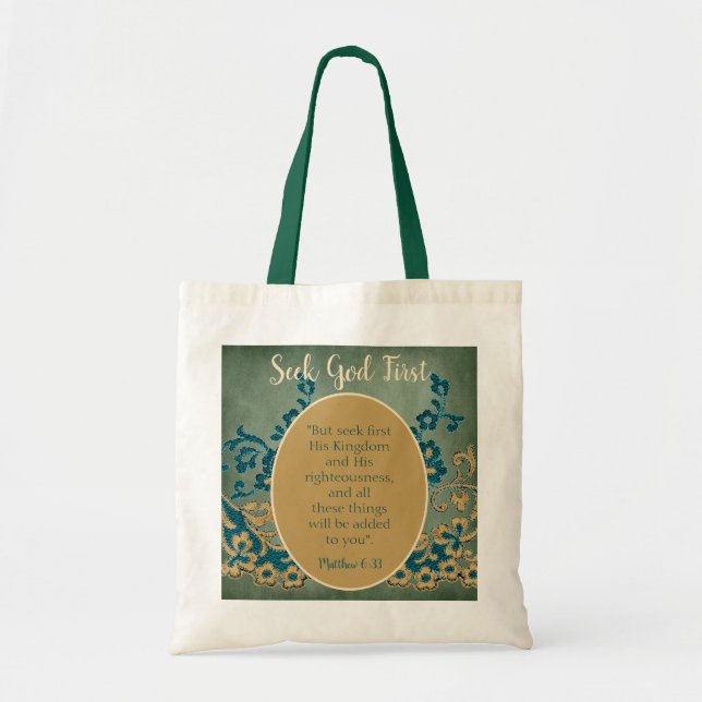 Lovely Seek God First Floral Tote Bag (Front)
