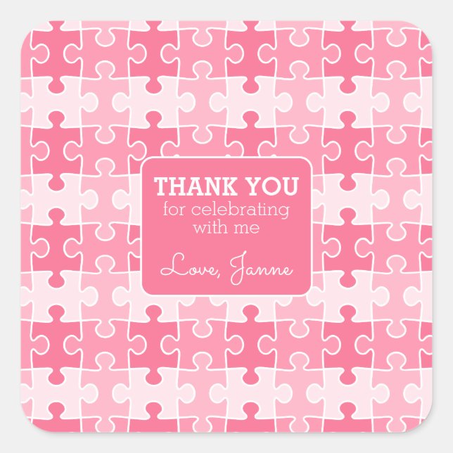 Lovely Shade of Pink Puzzles Birthday Thank You Square Sticker (Front)