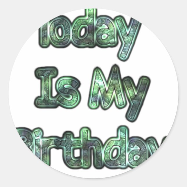 Lovely Today Is my Birthday Hakuna Matata.png Classic Round Sticker (Front)