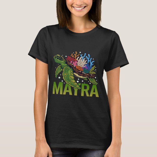 Lovely Turtle - Mayra Name T-Shirt (Front)