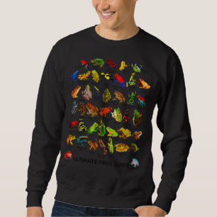Lovely Ultimate Frog Guide Funny Frog Lover Frog O Sweatshirt
