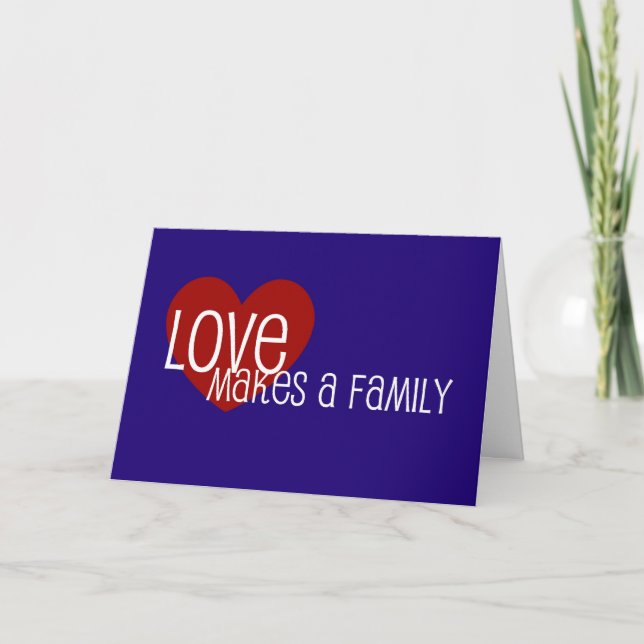 LoveMakesAFamily Card (Front)