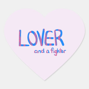 Lover and a fighter in blue and pink heart sticker