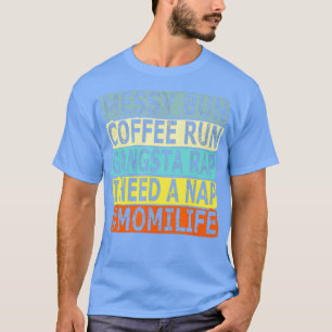lover coffee drinker Barista Espresso messy Bun T-Shirt