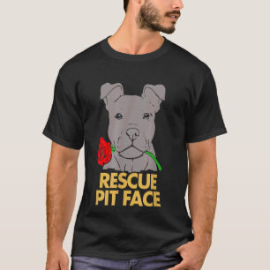 Lover Rescue Pit Face Pitbull Bulldog Dog Rescuer T-Shirt