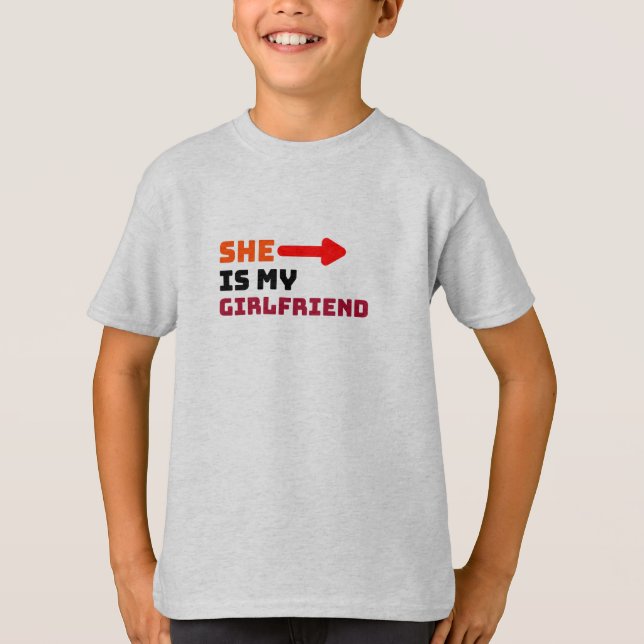 Lover She Is My Girlfriend T-Shirt (Front)