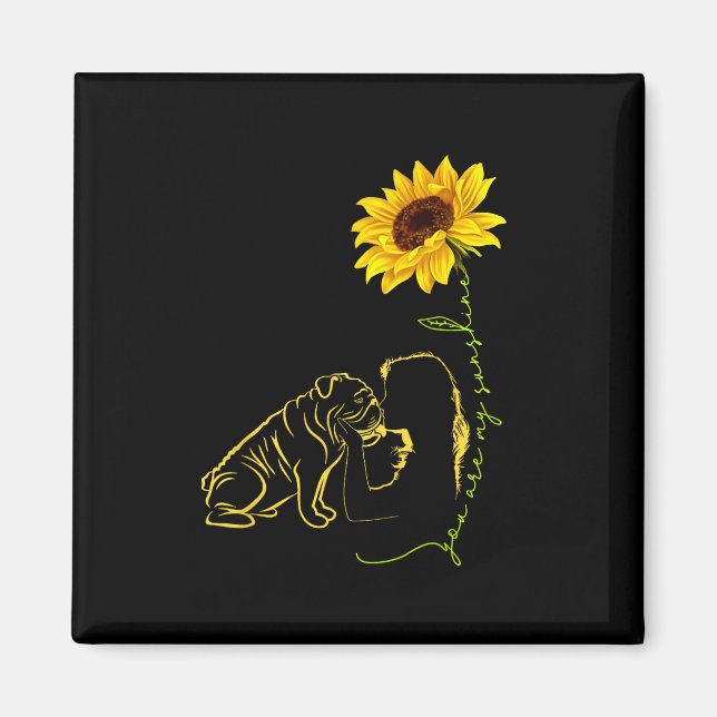 Lover-you Are My Sunshine-best Idea For Dog Mum  Magnet (Front)