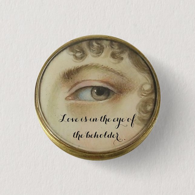 Lover's Eye Pin with Love Quote (Front)