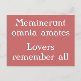 Lovers remember all - Latin quote Postcard