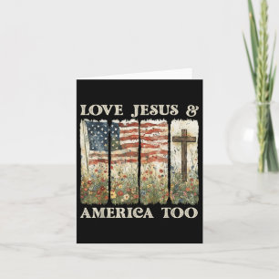 Loves And Jesus America Too 4th Of July Wildflower Card