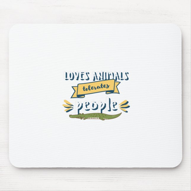 Loves Animals Tolerates Mouse Mat (Front)