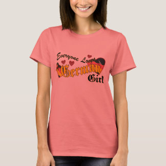 Loves German Girl T-Shirt