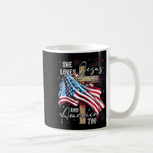 loves Jesus and America too American Patriotic USA Coffee Mug