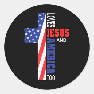 Loves Jesus And America Too Christian Cross God 4t Classic Round Sticker