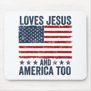 Loves Jesus and America Too God Christian 4th of J Mouse Mat