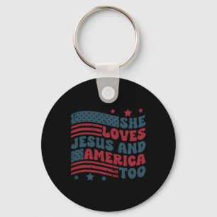 Loves Jesus And America Too Patriotic Christian 4t Key Ring
