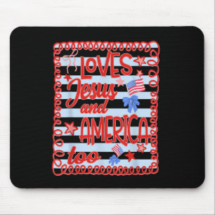 Loves Jesus And America Too Patriotic Christian 4t Mouse Mat
