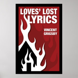 Loves' Lost Lyrics Poster