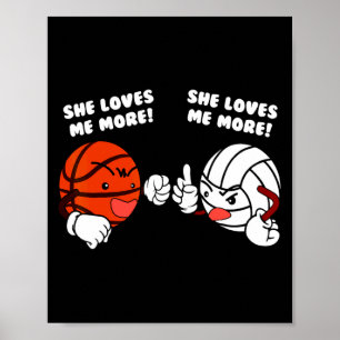 Loves more basketball volleyball player t shirt poster